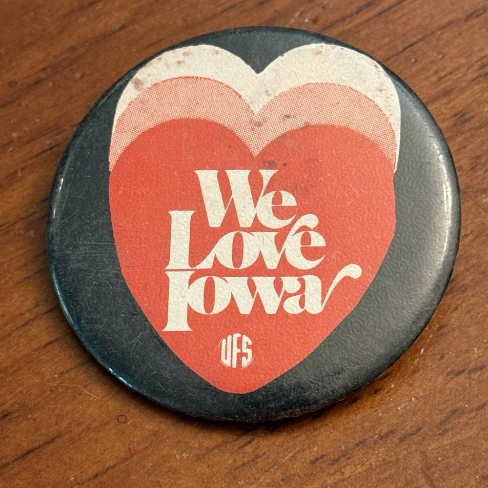 We Love Iowa UFS Heart Vintage Pinback Button Pin Round Circle